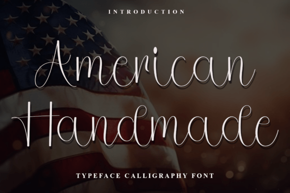 American Handmade Font: Scroll-Stopping Script for Digital Campaigns