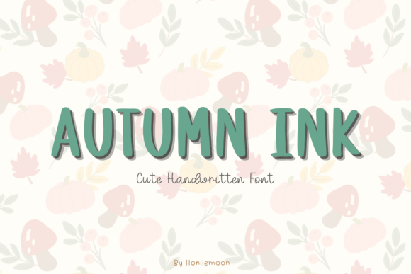 Autumn Ink: A Handwritten Script Font That Fits Real Campaigns