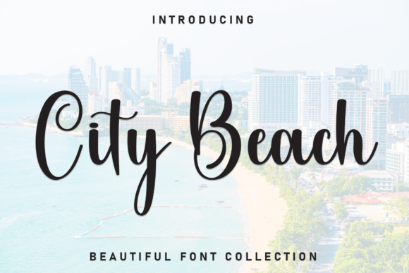 City Beach: A Script Font That Breathes Life Into Editorial Moments