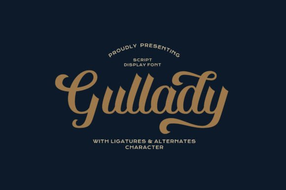 Gullady: A Vintage Script Font for Digital Brand Identity