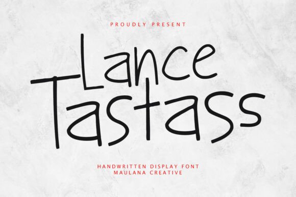 Lance Tastass: A Playful Handwritten Font for Makers
