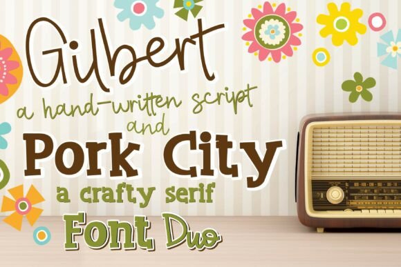 Pork City and Gilbert Duo: A Playful Font Pair for Handmade Brands