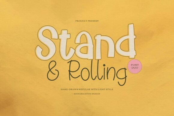 Stand Rolling Font: Playful & Polished for Handmade Brands