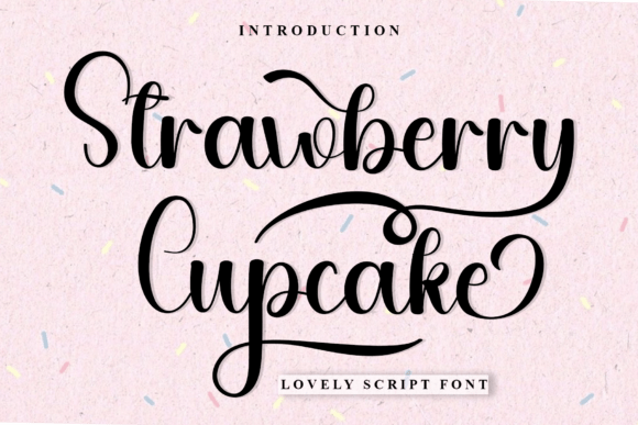 Strawberry Cupcake: A Sweet, Elegant Script Font for Handmade Creators